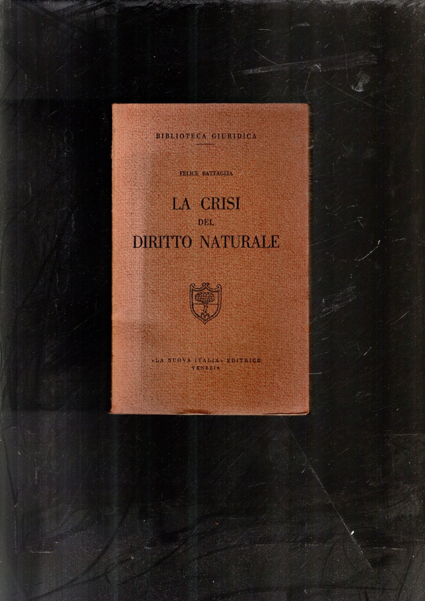 LA CRISI DEL DIRITTO NATURALE