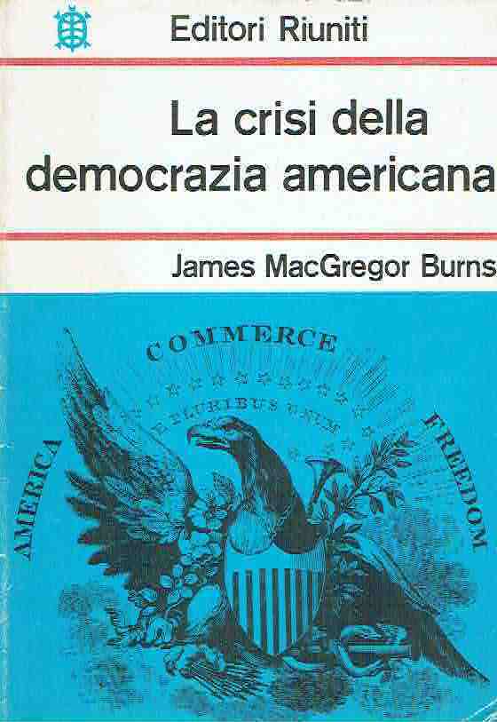 LA CRISI DELLA DEMOCRAZIA AMERICANA