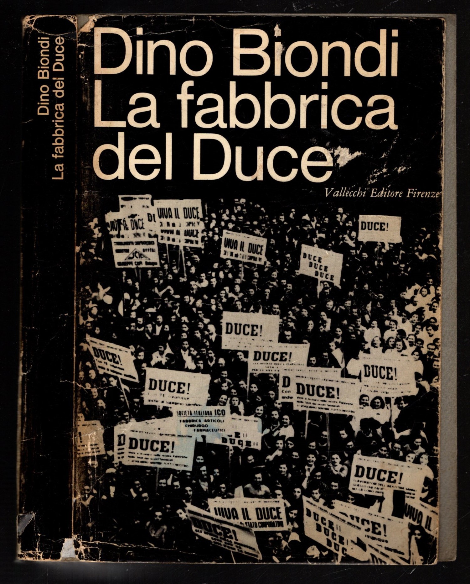 La fabbrica del Duce.