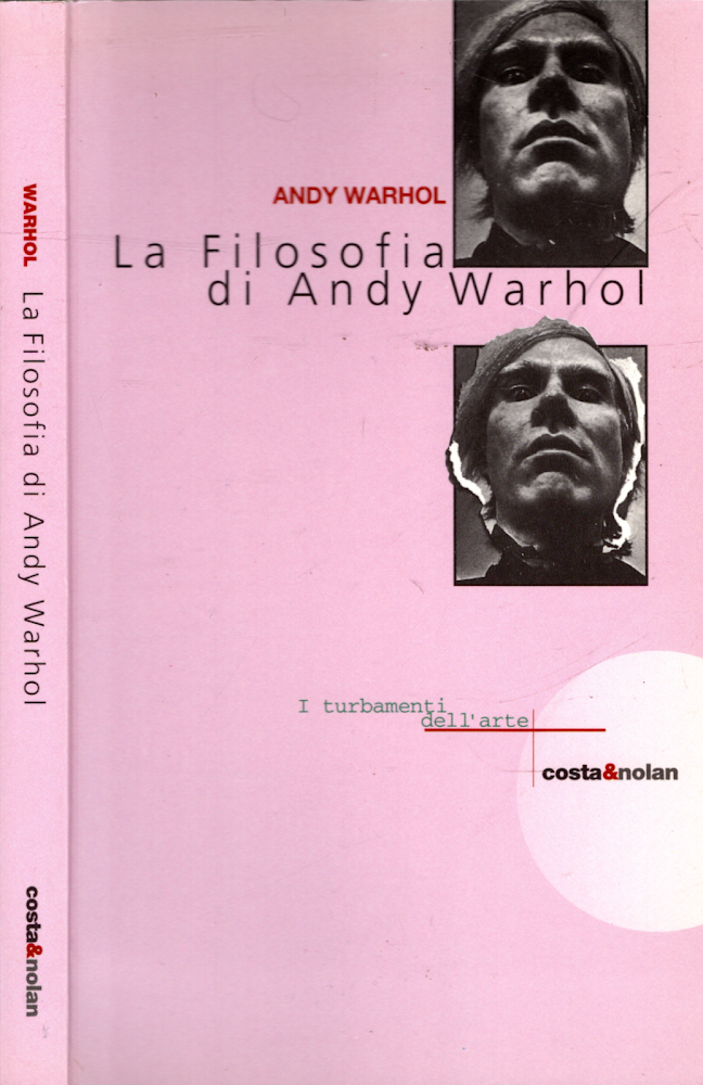 LA FILOSOFIA DI ANDY WARHOL