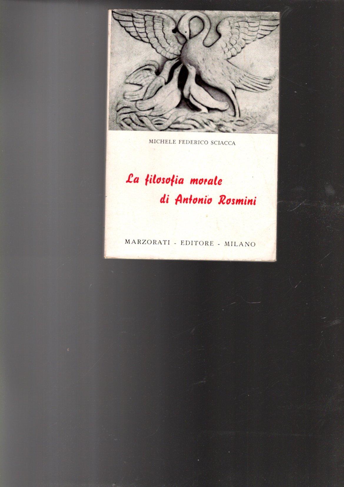 LA FILOSOFIA MORALE DI ANTONIO ROSMINI