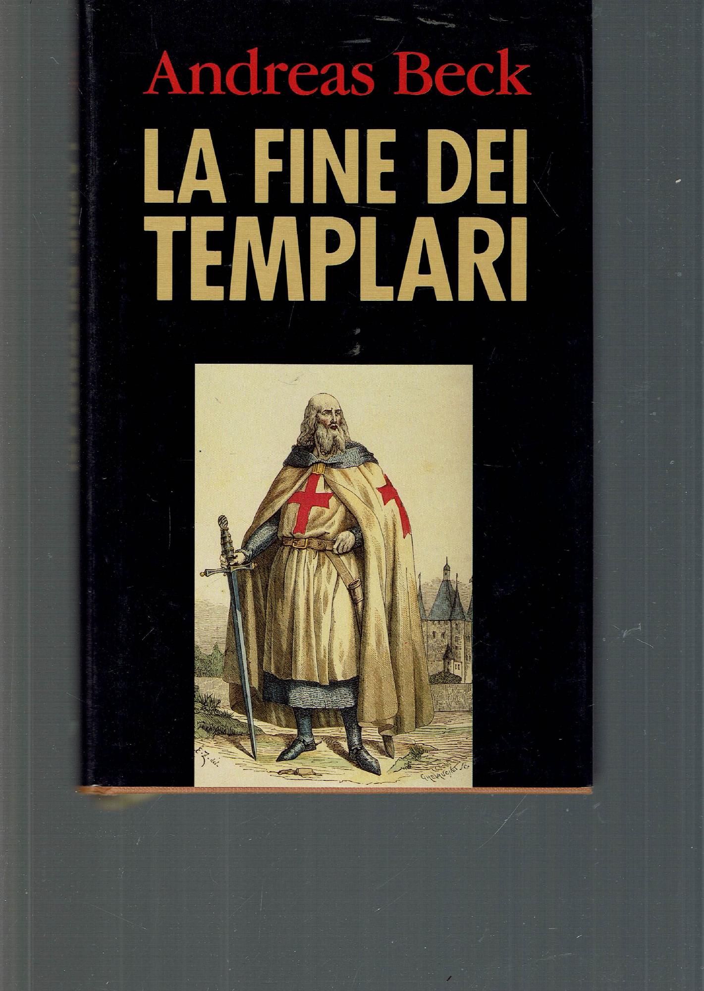 LA FINE DEI TEMPLARI