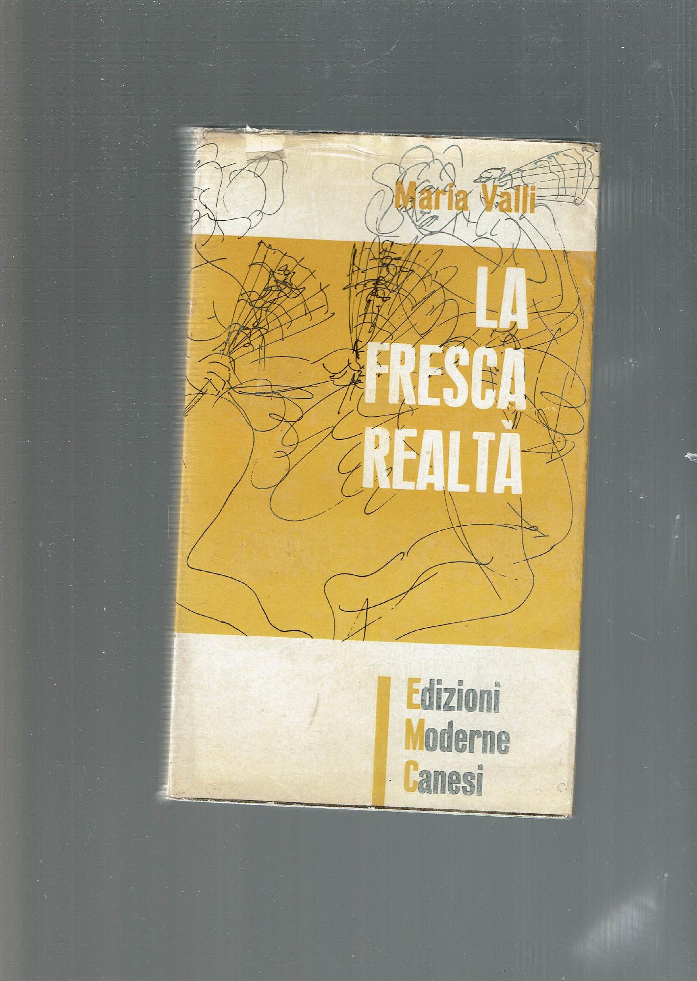 LA FRESCA REALTA'