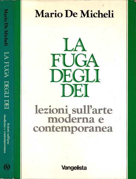 La Fuga Degli Dei Lezioni Sull'arte Moderna E Contemporanea *