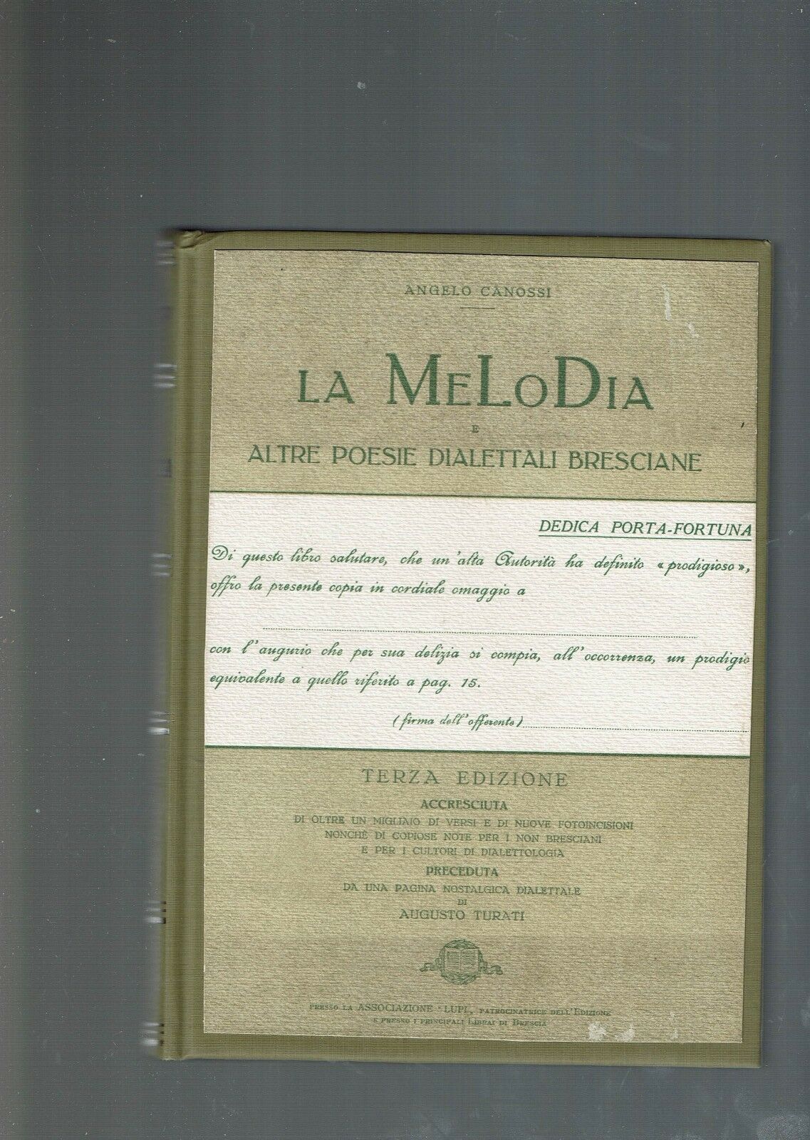 LA MELODIA E ALTRE POESIE DIALETTALI BRESCIANE (terza edizione)
