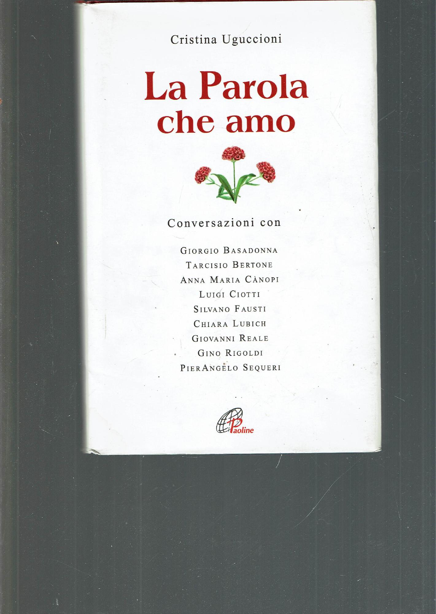 LA PAROLA CHE AMO
