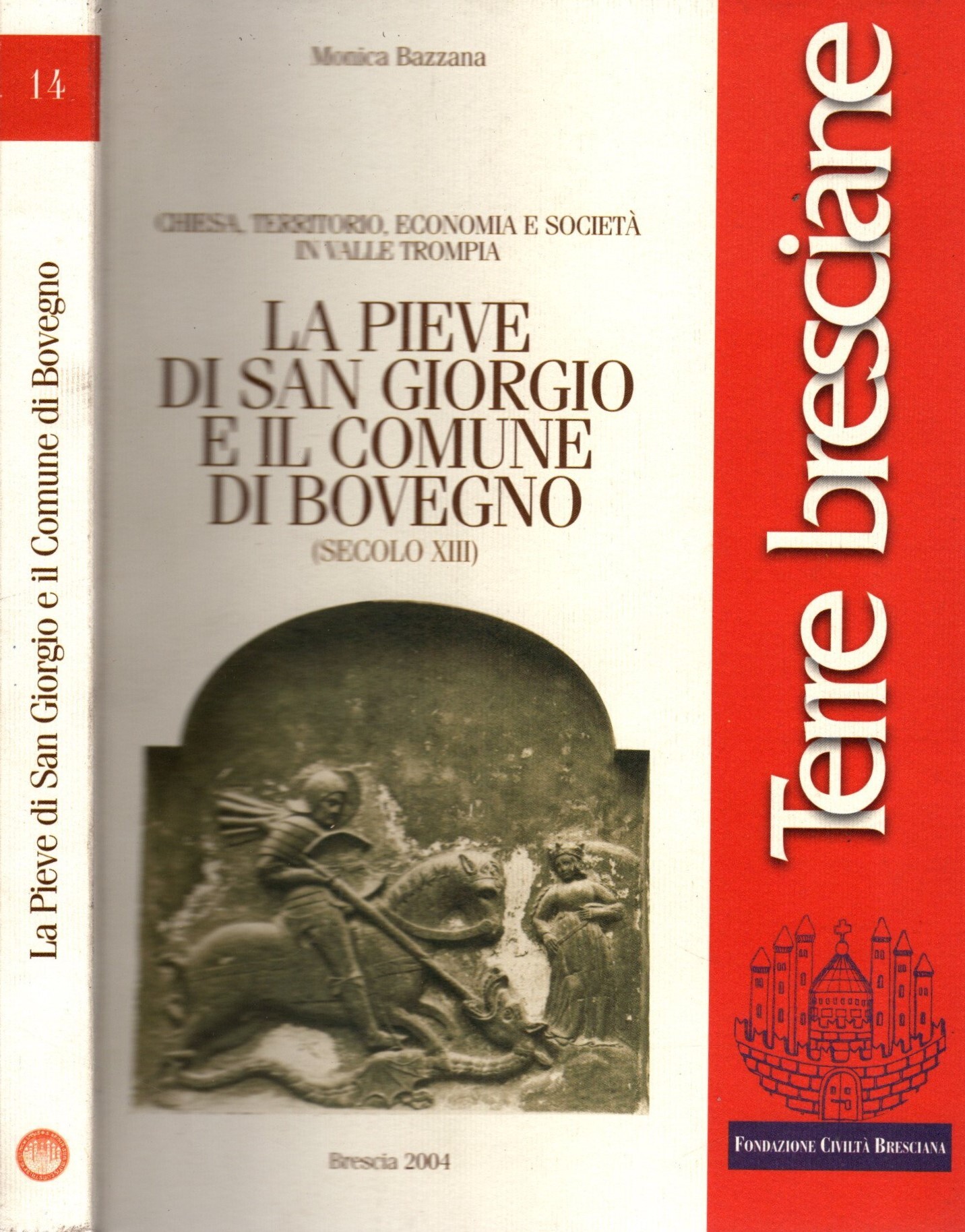 La pieve di san Giorgio e il comune di Bovegno …