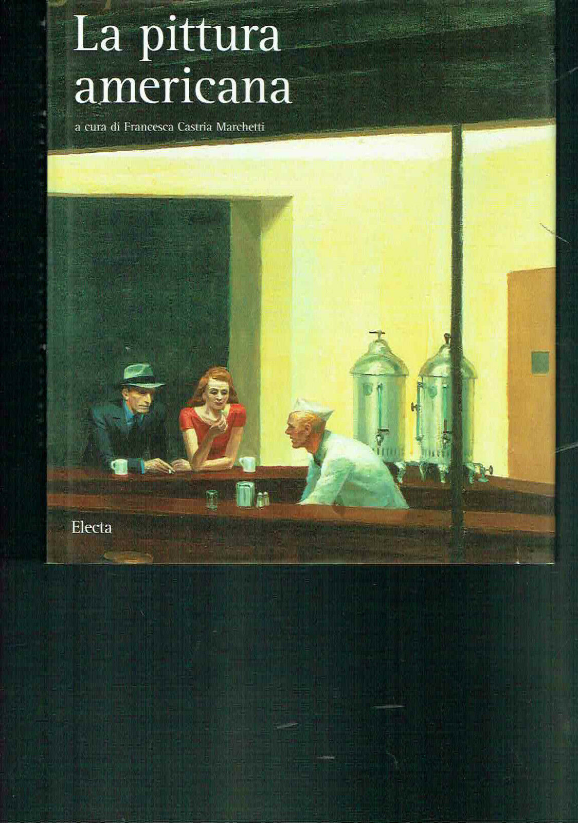 La pittura americana. Ediz. illustrata
