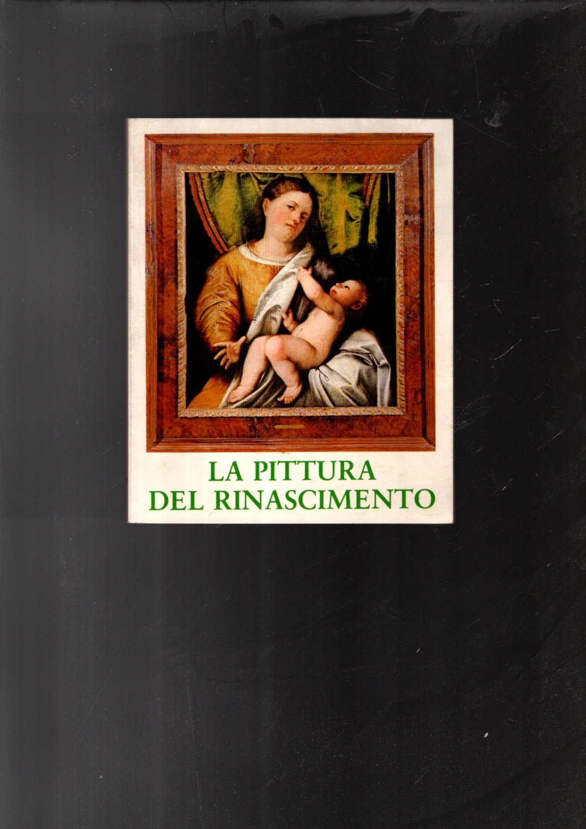 LA PITTURA DEL RINASCIMENTO IN COLLEZIONI PRIVATE BRESCIANE