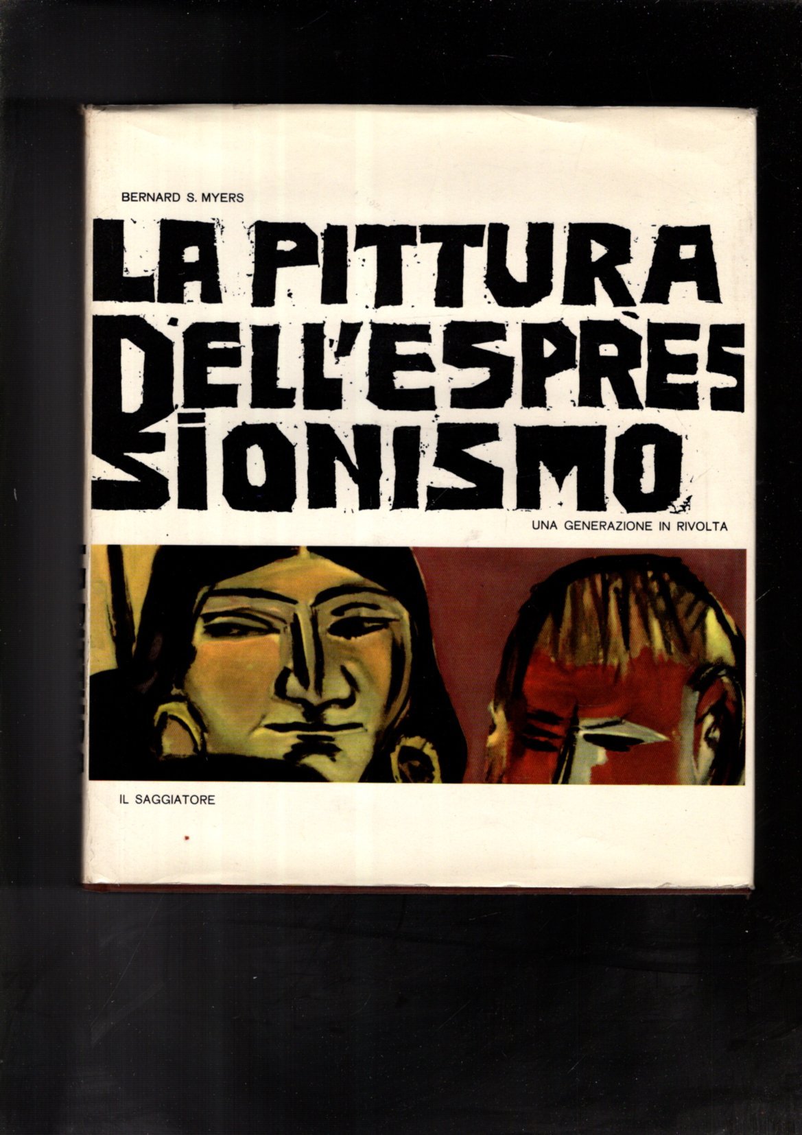 La pittura dell\'espressionismo Una generazione in rivolta