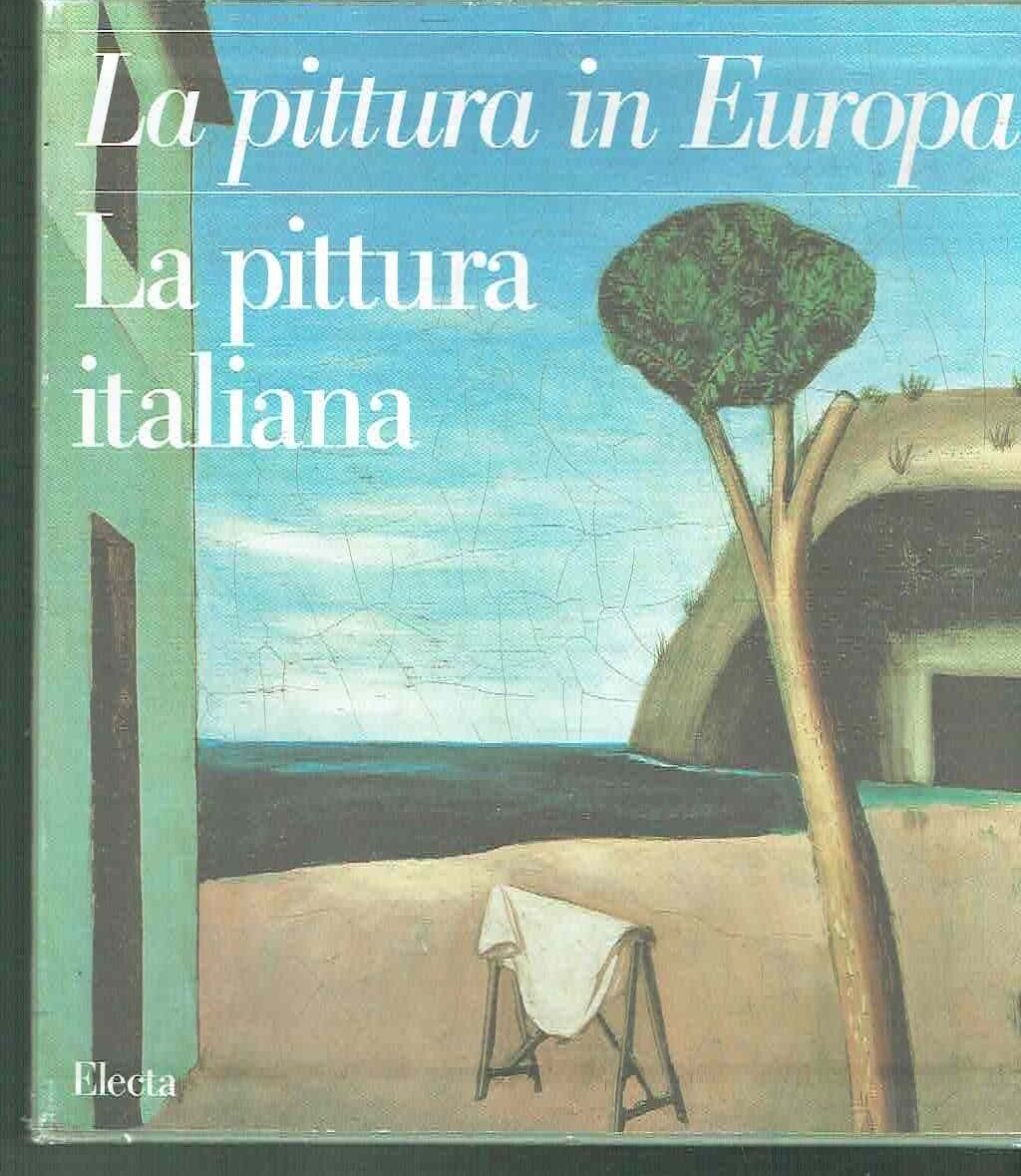 LA PITTURA IN EUROPA - La pittura italiana