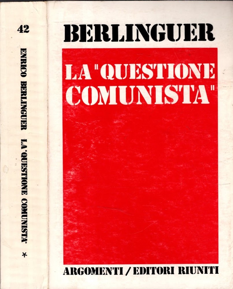 La "questione comunista" 1969 - 1975 vol. primo
