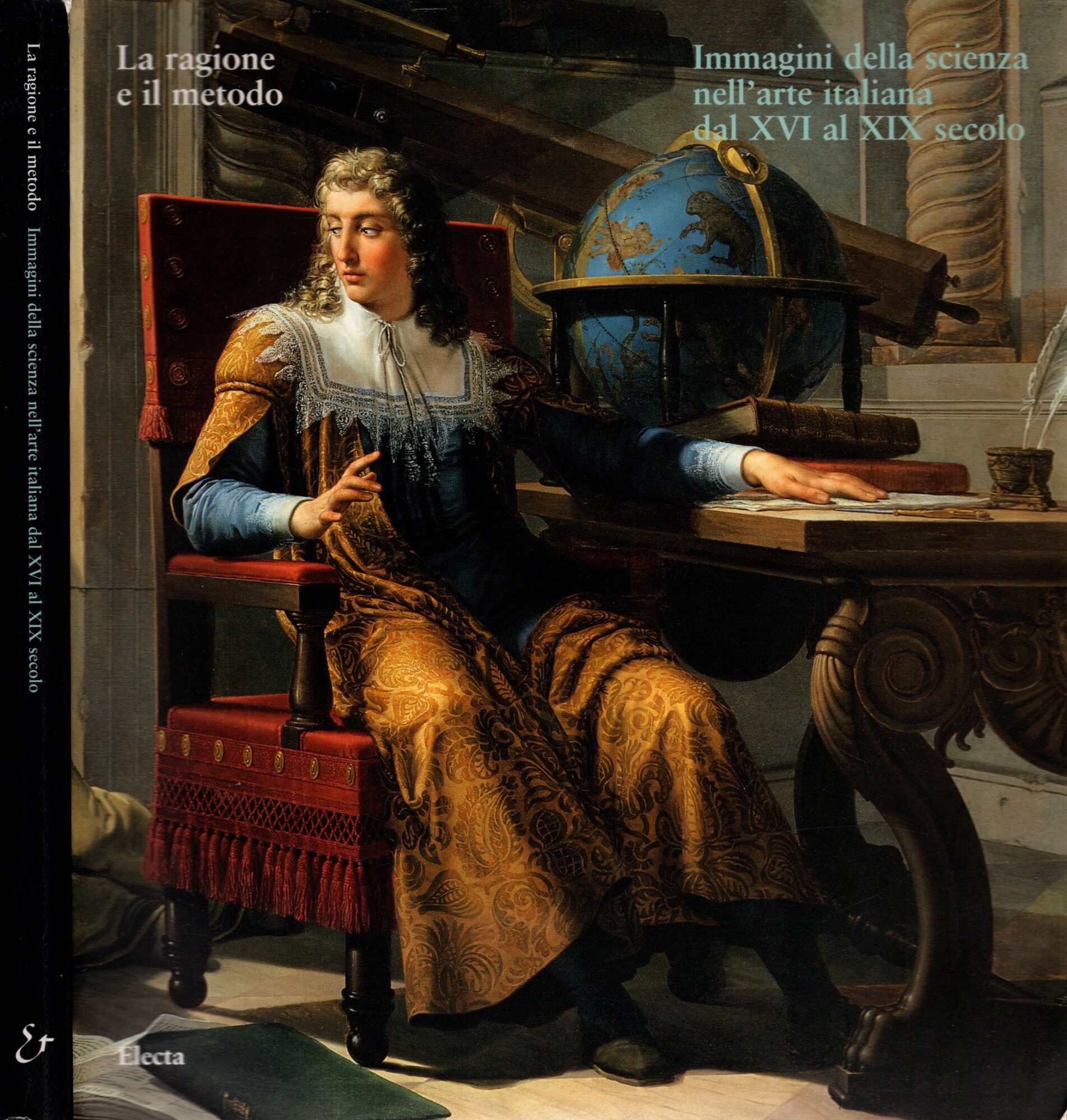 La ragione e il metodo. Immagini della scienza nell'arte italiana …