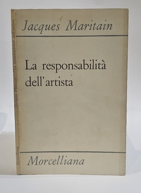 La responsabilità dell'artista di Jacques Maritain
