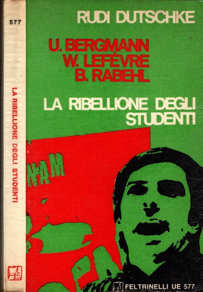 La ribellione degli studenti ovvero La nuova opposizione - Rudi …