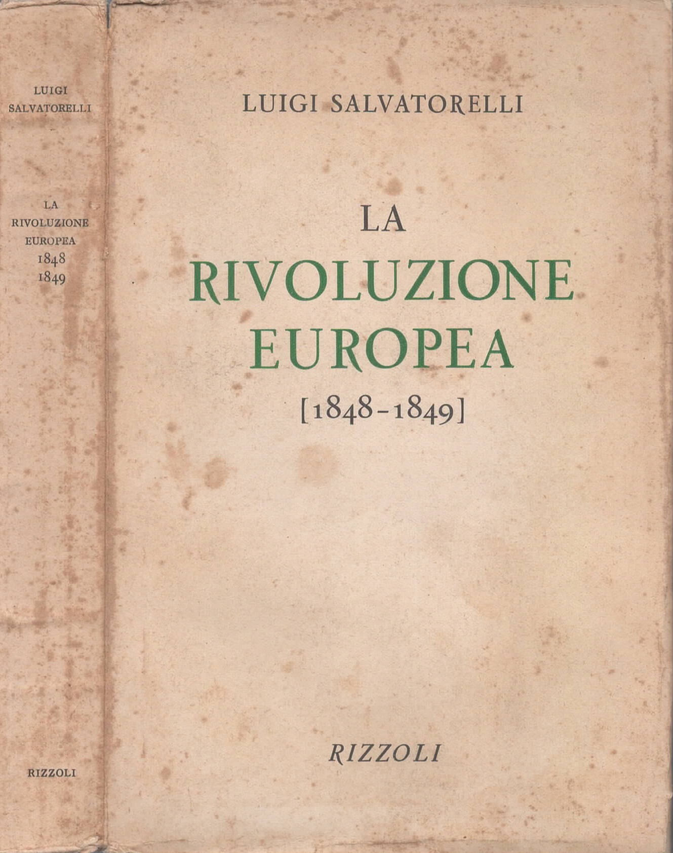 La Rivoluzione Europea (1848-1849) di Luigi Salvatorelli