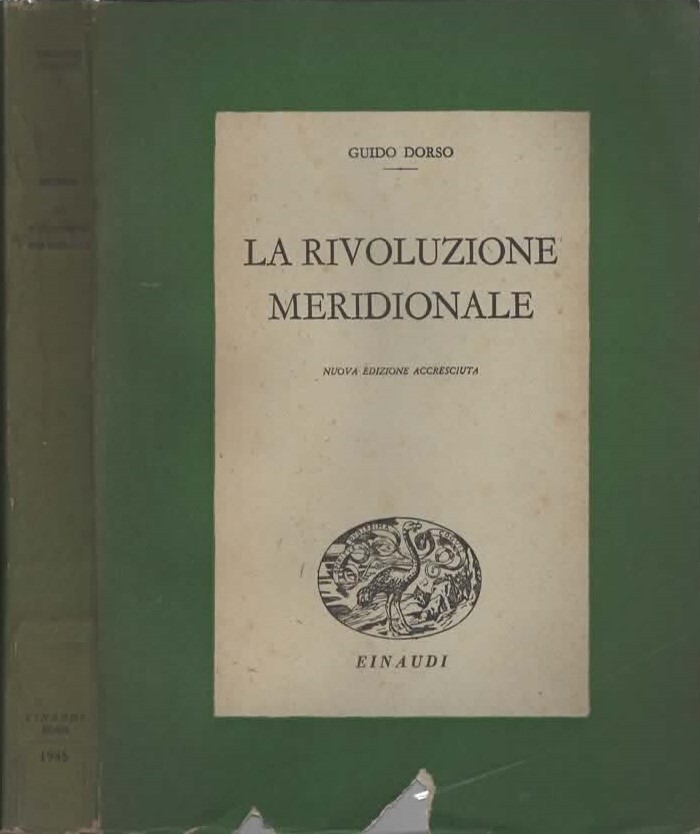 La rivoluzione meridionale : il Mezzogiorno d'Italia da Cavour a …