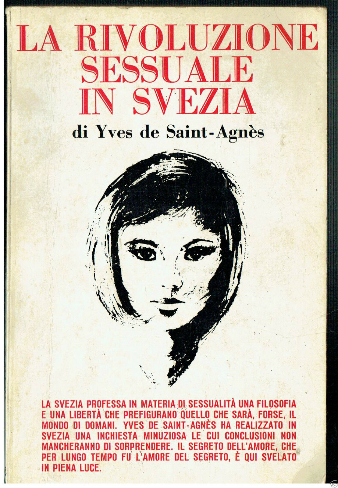 LA RIVOLUZIONE SESSUALE IN SVEZIA YVES DE SAINT AGNES SUGAR …