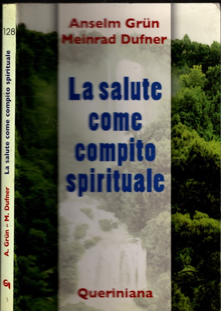 La salute come compito spirituale