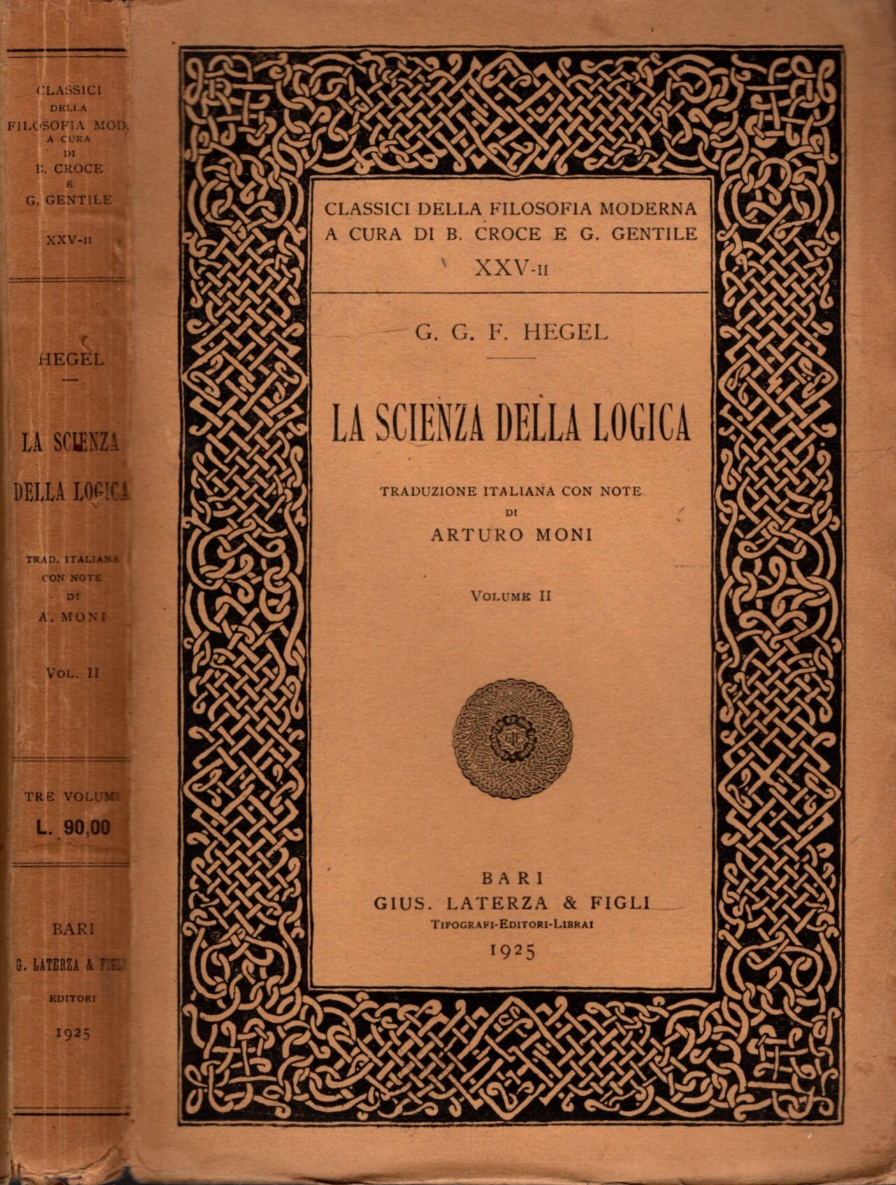 LA SCIENZA DELLA LOGICA VOL. II (SOTTOLINEATO A MATITA)