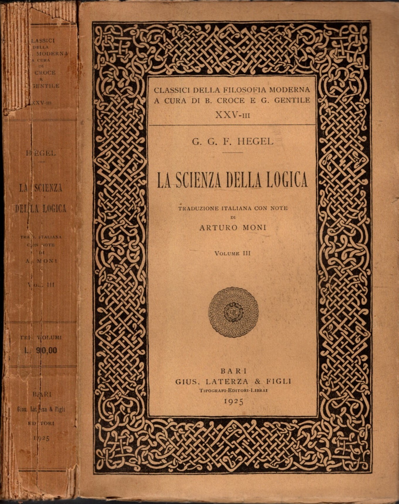 LA SCIENZA DELLA LOGICA VOL. III (SOTTOLINEATO A MATITA)