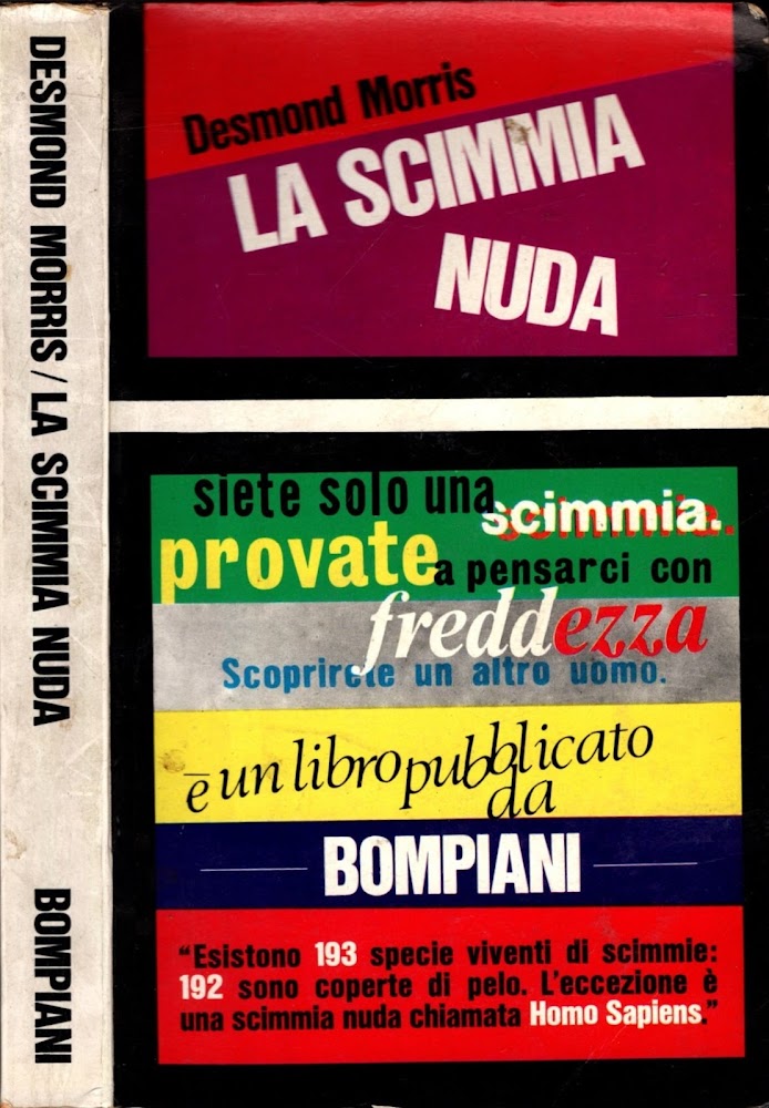 La Scimmia nuda. Studio zoologico sull'animale uomo