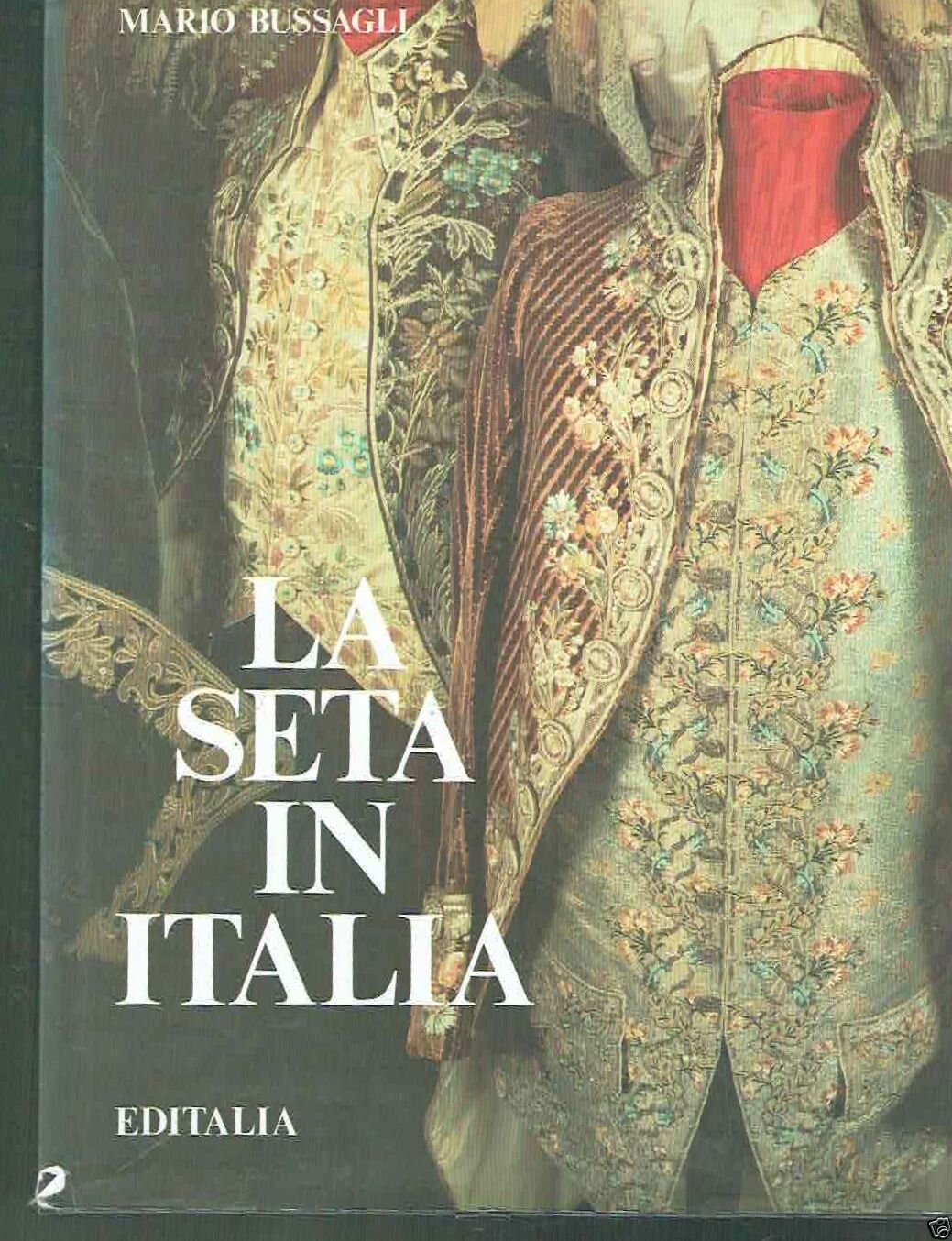 LA SETA IN ITALIA