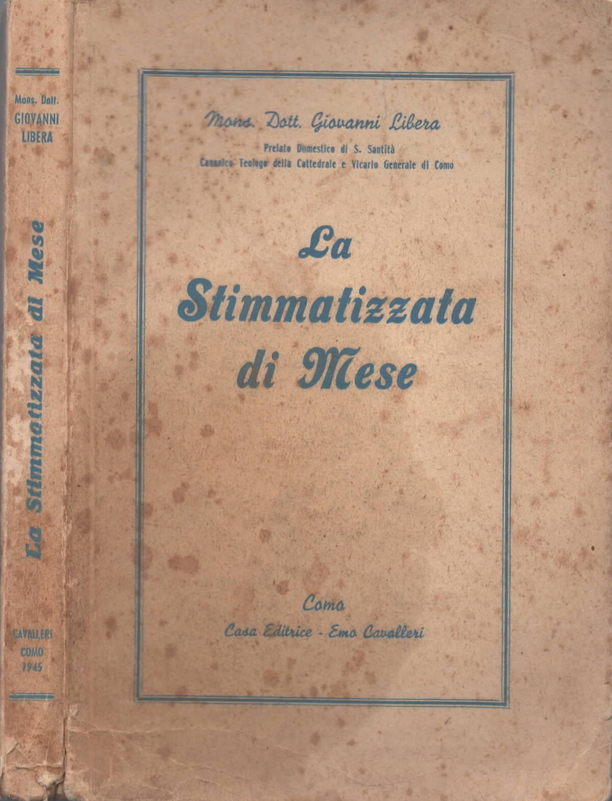 La stimmatizzata di mese di Mons. Giovanni Libera (Suor Tomasina …