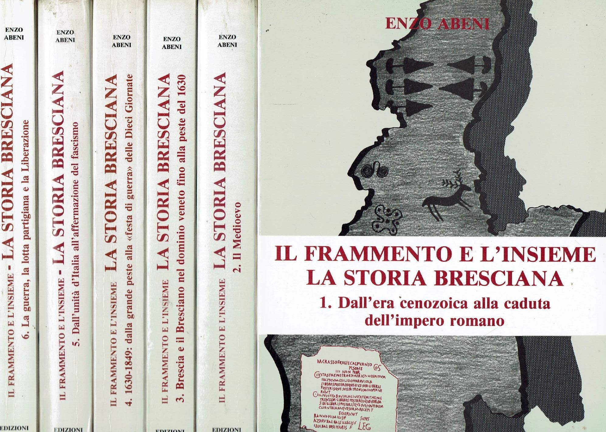 La Storia Bresciana 6 volumi di Enzo Abeni