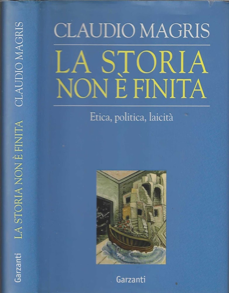 La storia non è finita. Etica, politica, laicità