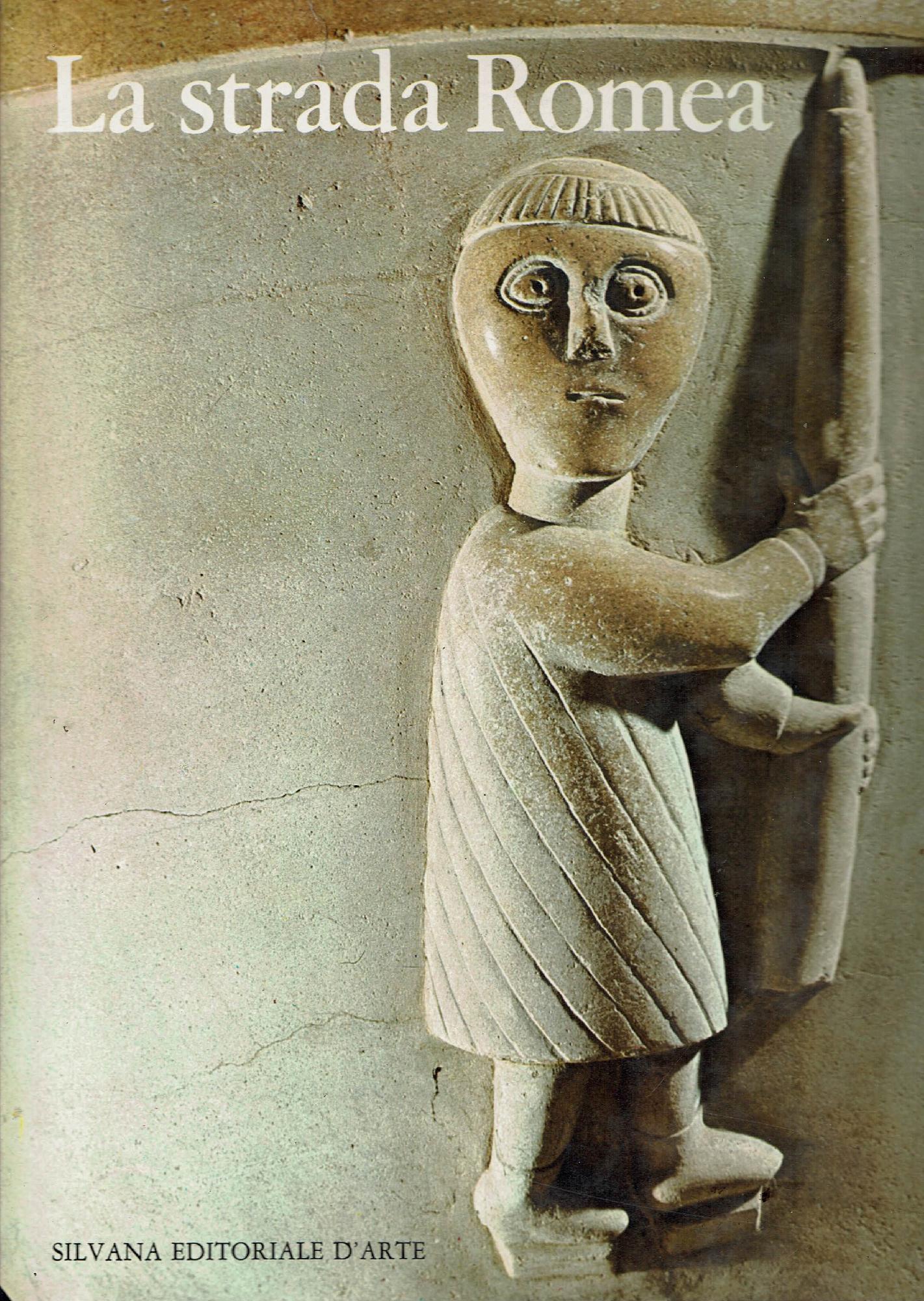 LA STRADA ROMEA