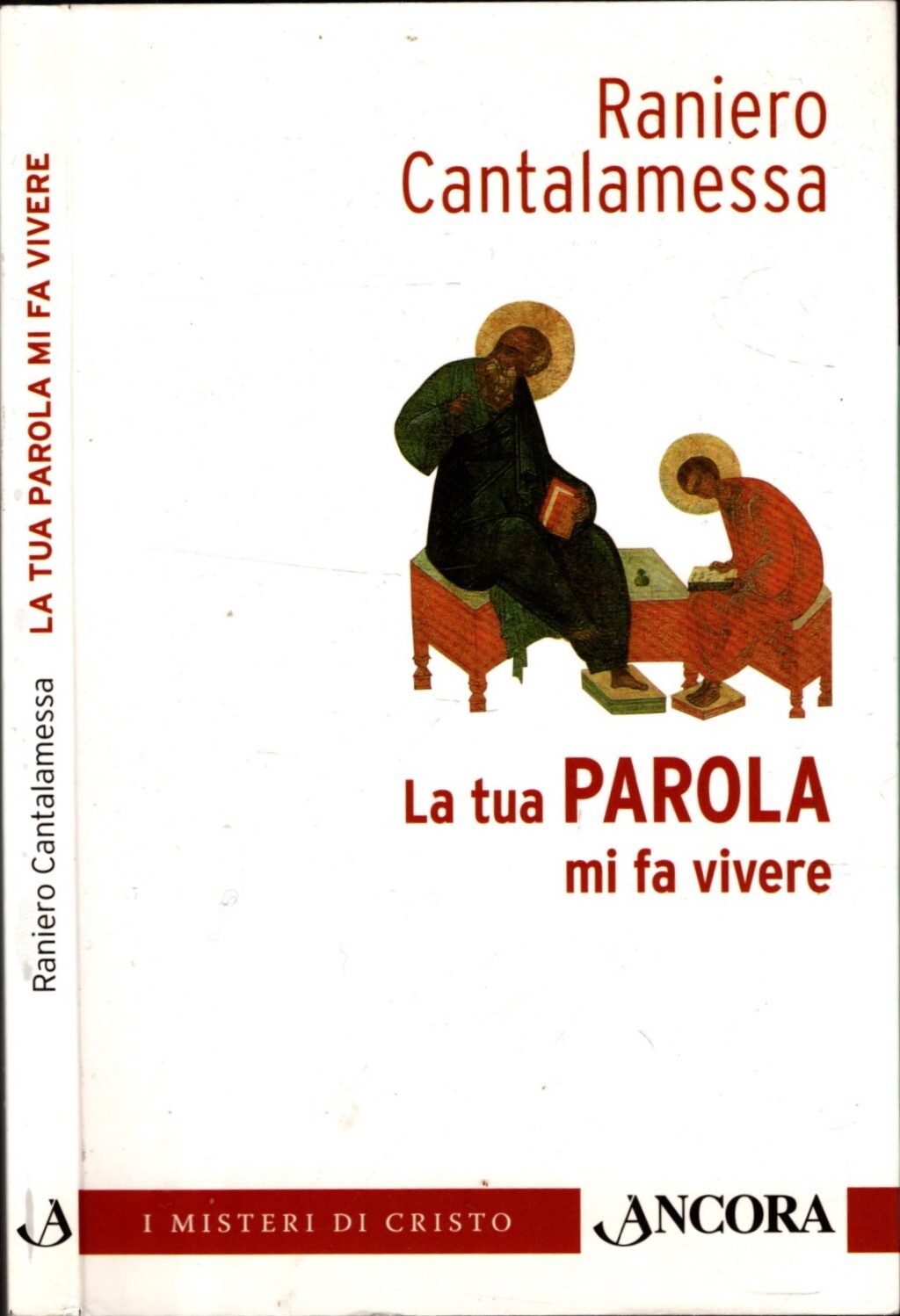 La tua parola mi fa vivere