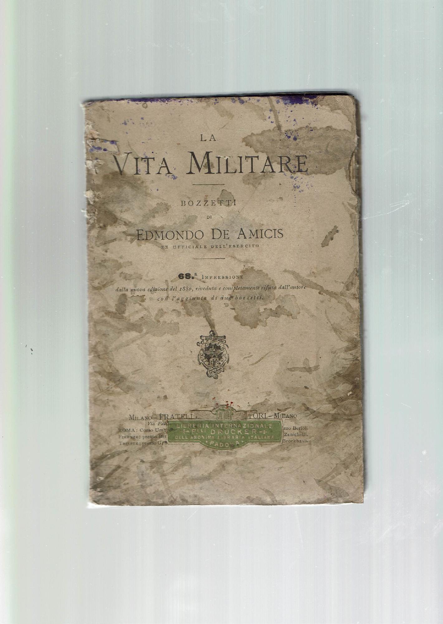 LA VITA MILITARE DI EDMONDO DE AMICIS