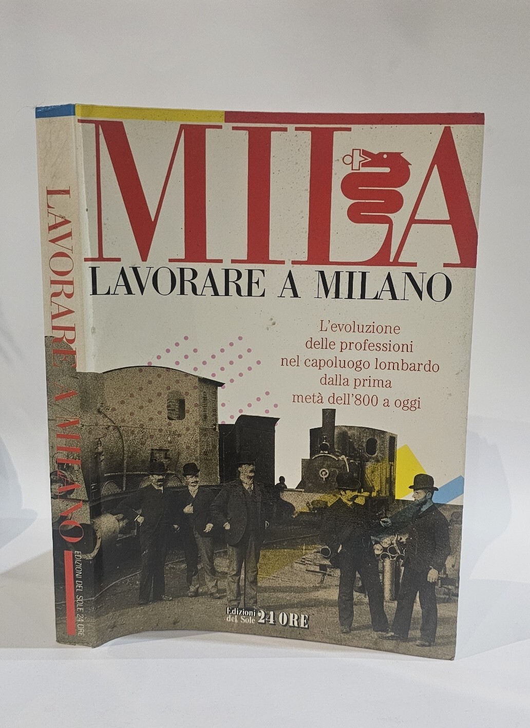 Lavorare a Milano Il sole 24 ore - storia e …