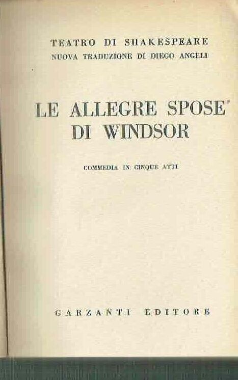 LE ALLEGRE SPOSE DI WINDSOR ** COMMEDIA IN CINQUE ATTI …