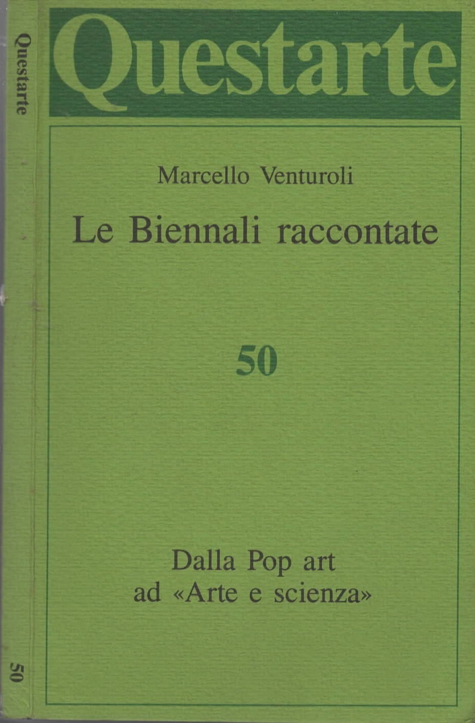 Le Biennali raccontate. Dalla Pop Art ad "Arte e Scienza" …