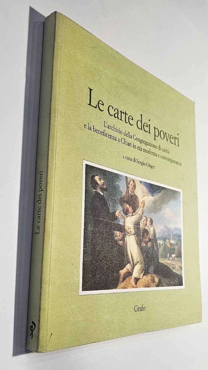 Le carte dei poveri : l'archivio della Congregazione di carità …