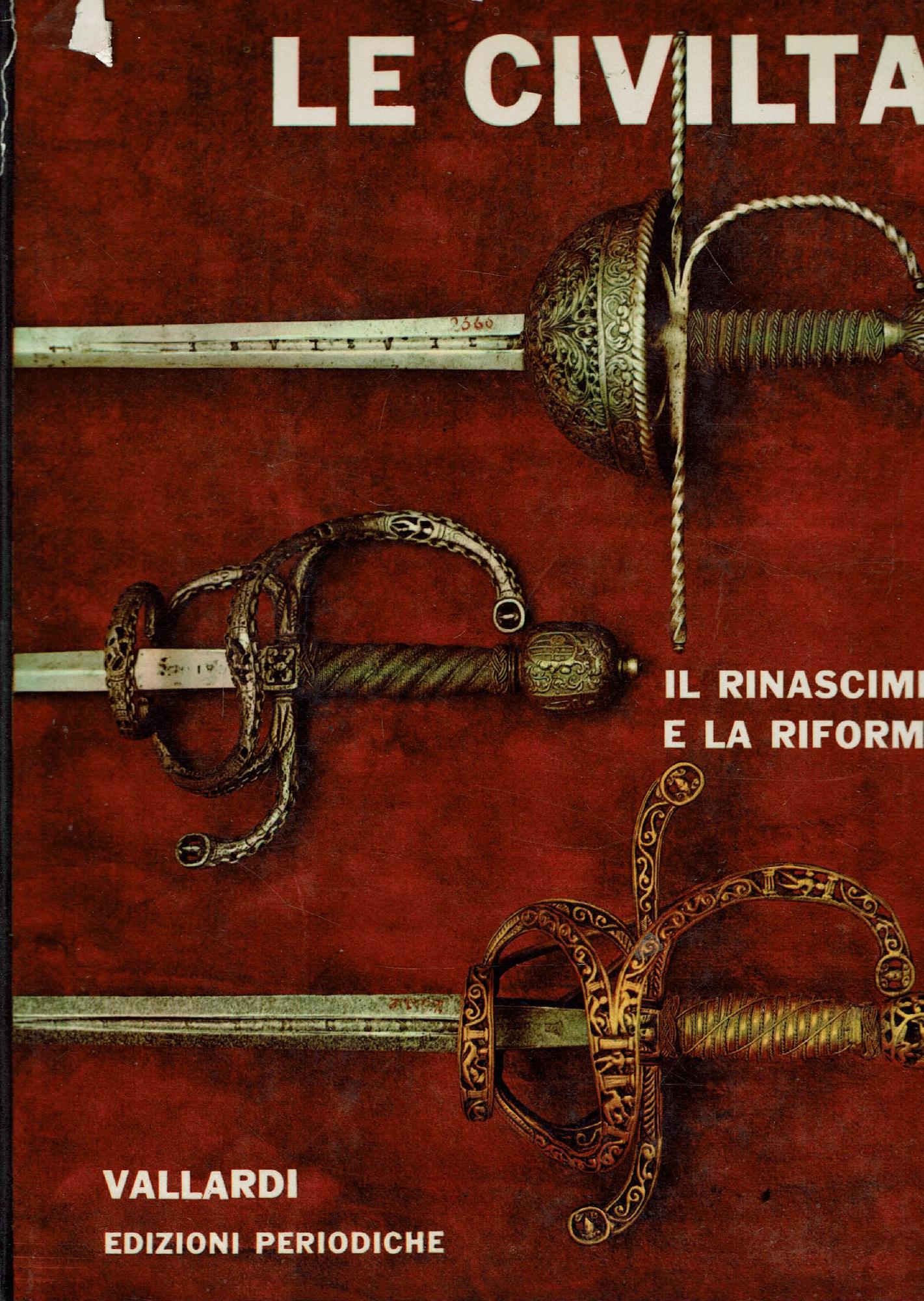LE CIVILTA' IL RINASCIMENTO E LA RIFORMA
