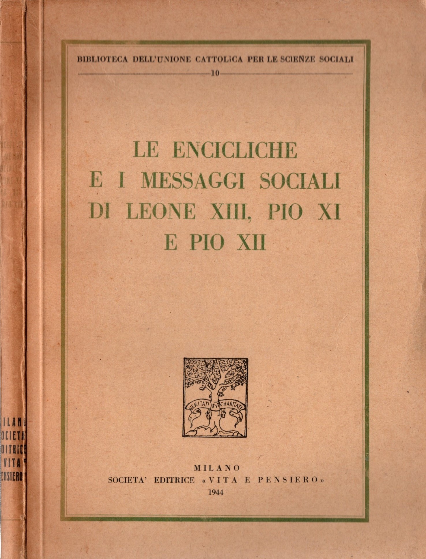 Le encicliche e i messaggi sociali di Leone XIII Pio …