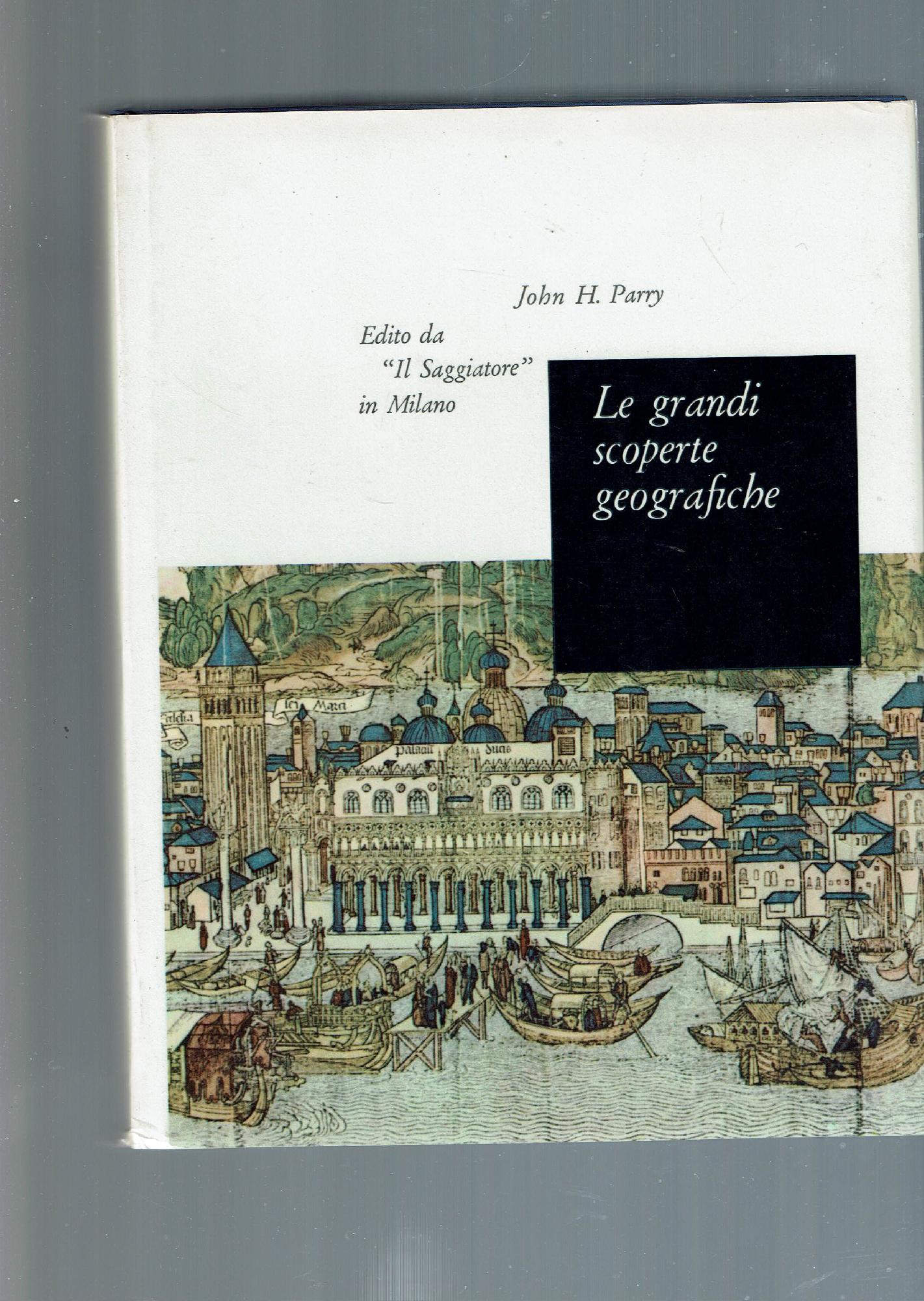 LE GRANDI SCOPERTE GEOGRAFICHE