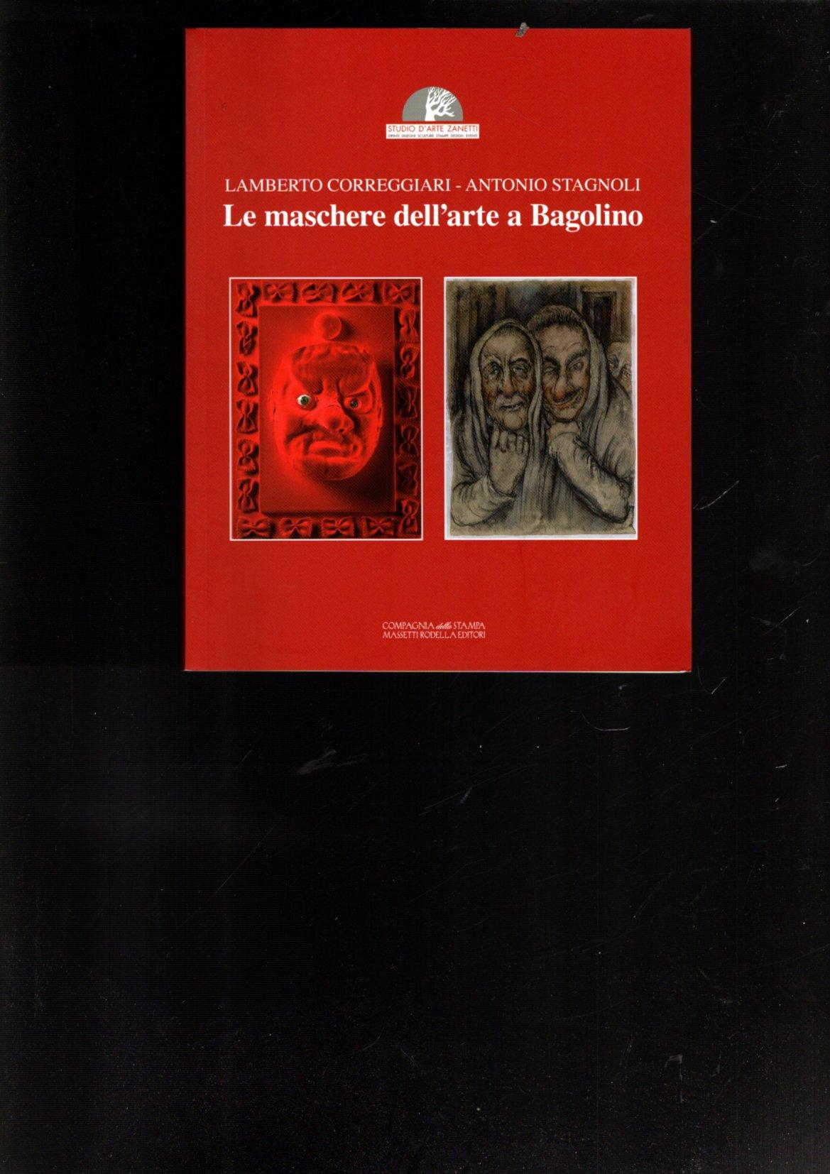 Le maschere dell'arte a Bagolino