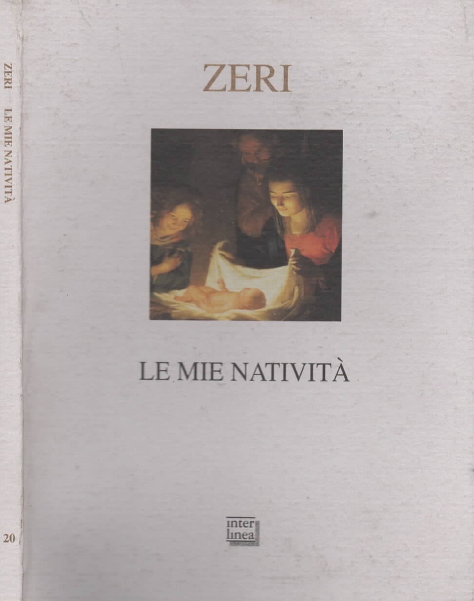 Le mie natività . Ediz. illustrata
