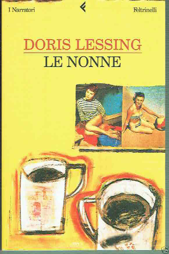 LE NONNE DORIS LESSING ED. FELTRINELLI