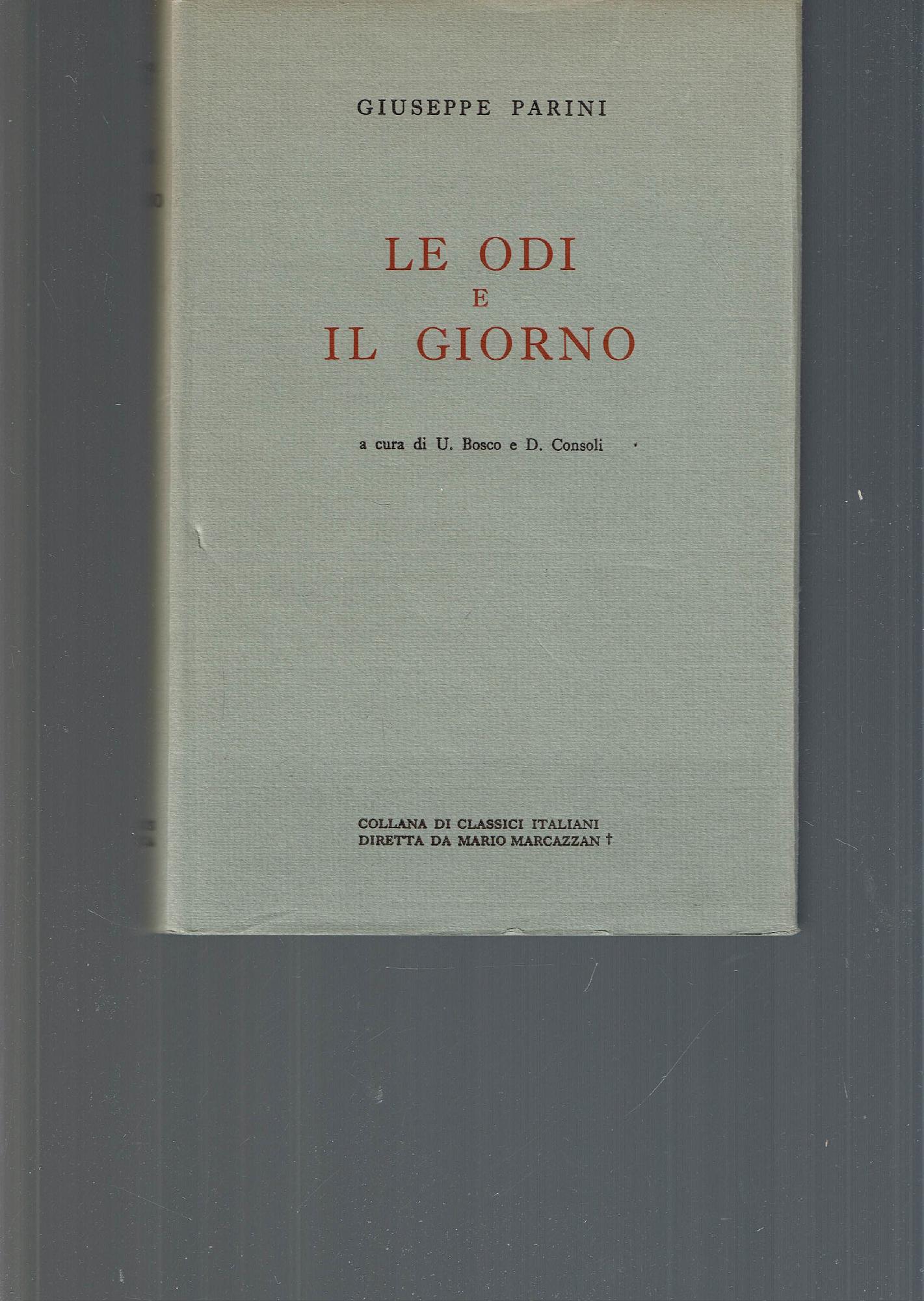 LE ODI E IL GIORNO