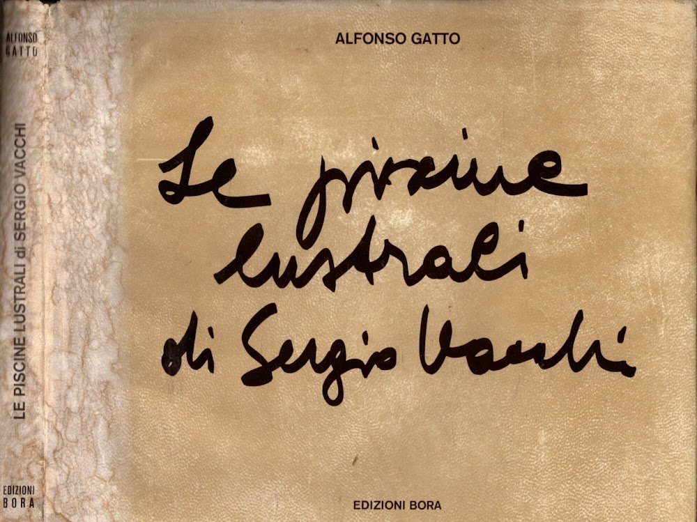 Le Piscine Lustrali di Sergio Vacchi**