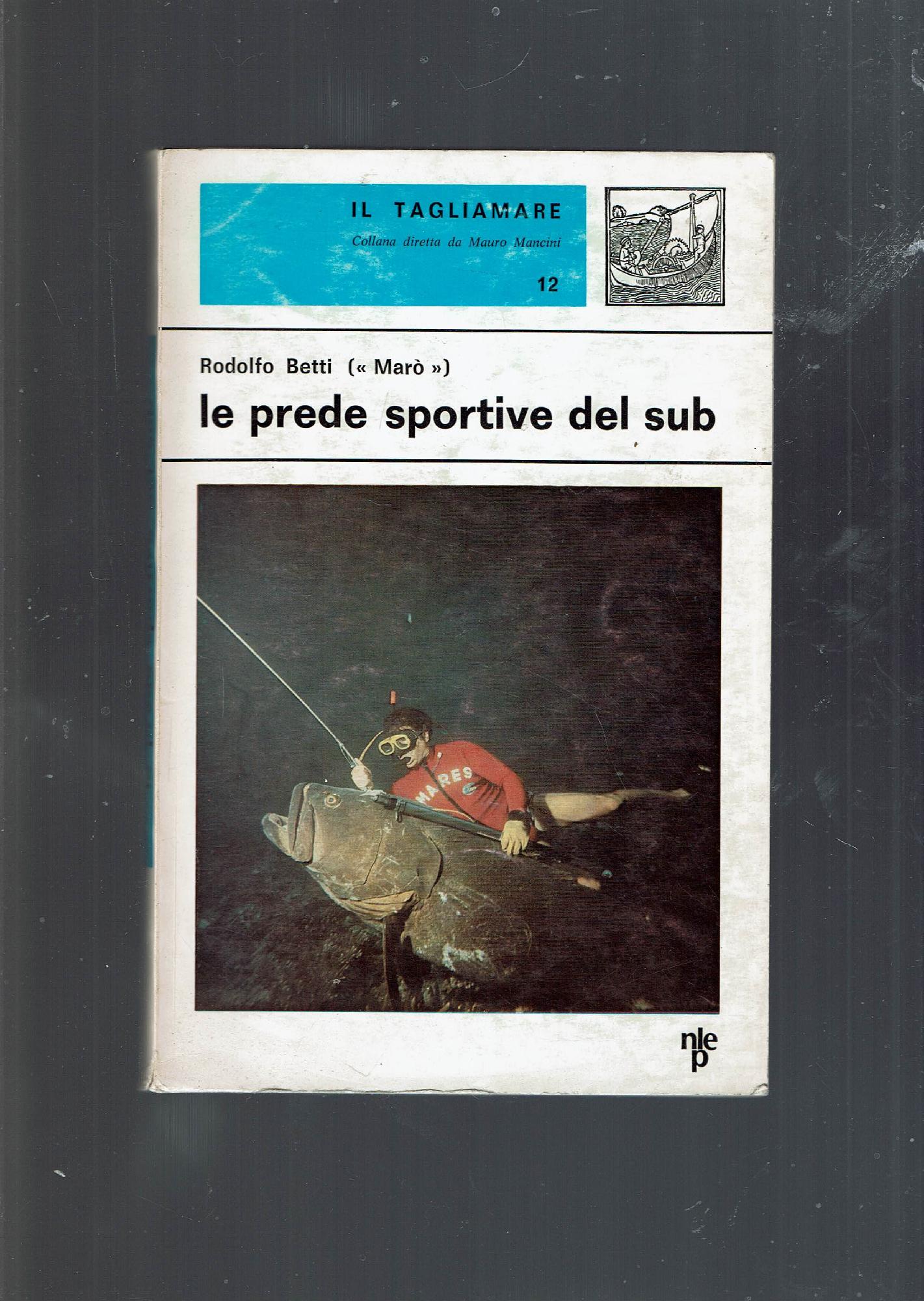 LE PREDE SPORTIVE DEL SUB