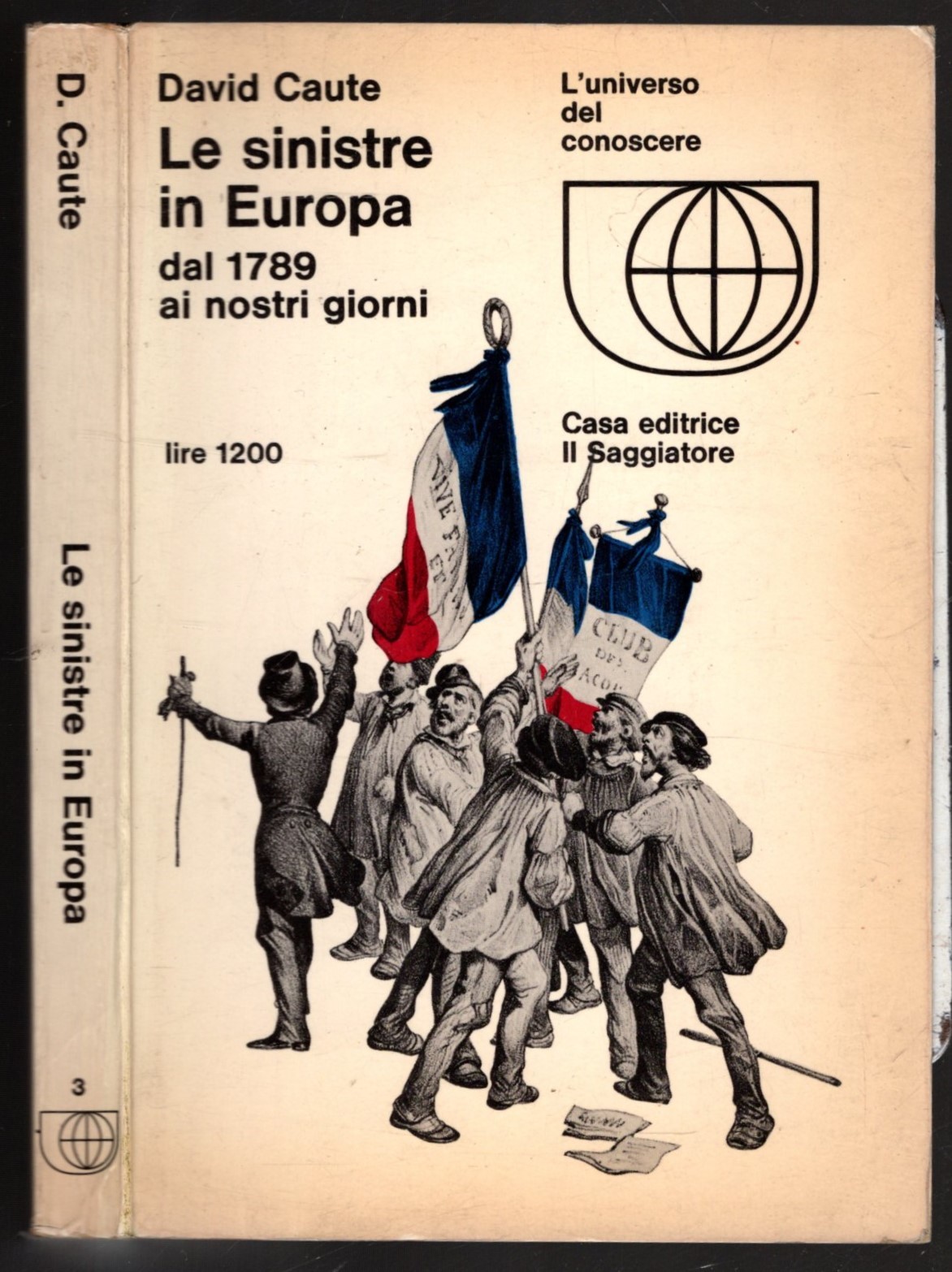 LE SINISTRE IN EUROPA DAL 1789 AI NOSTRI GIORNI