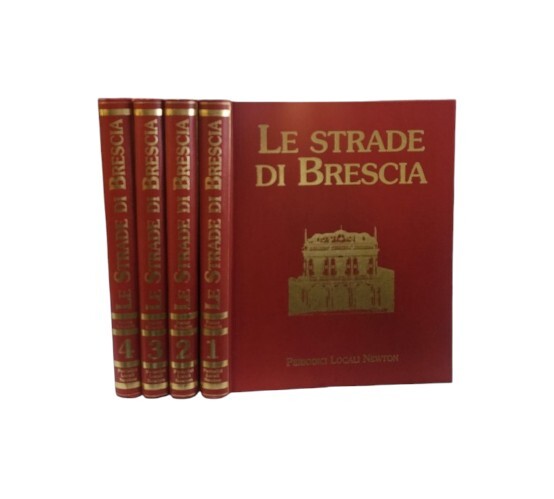 Le strade di Brescia 4 volumi