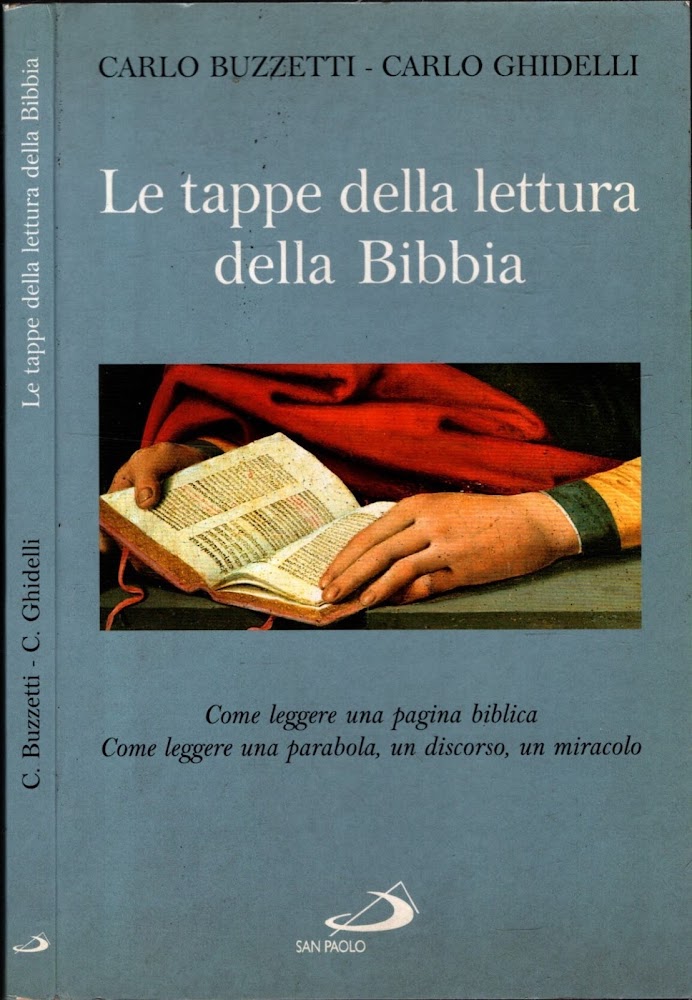 Le tappe della lettura della Bibbia. Come leggere una pagina …