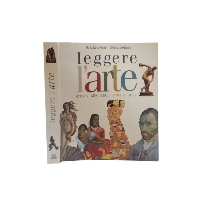 Leggere l'arte. Storia, linguaggi, epoche, stili
